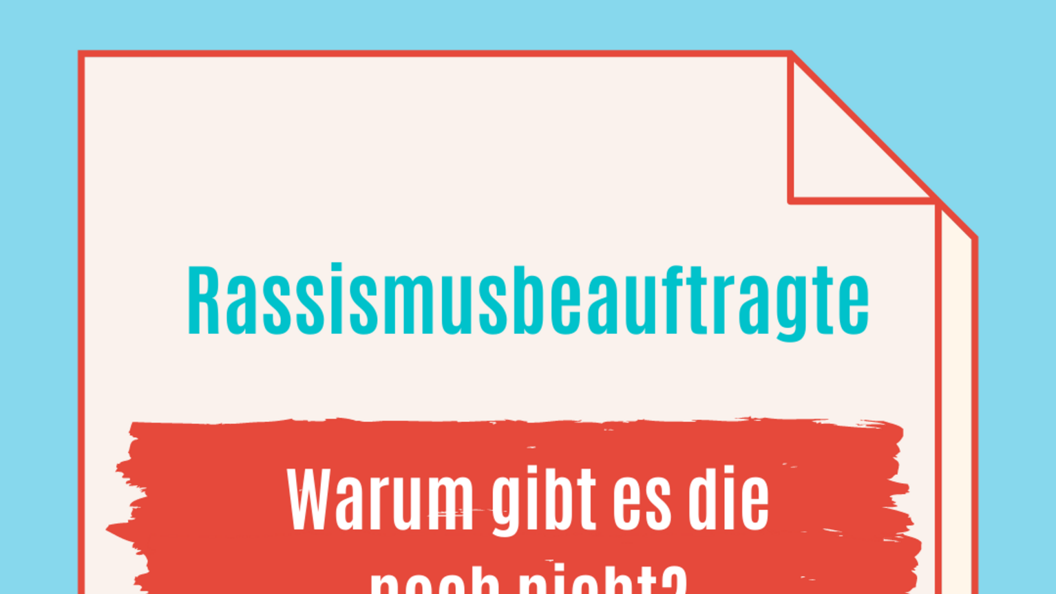 #1 Rassismusbeauftragte in NRW: Warum gibt es die noch nicht? Rassismusbeauftragte in NRW: Warum gibt es die noch nicht?