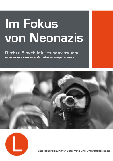 Im Fokus von Neonazis - Rechte Einschüchterungsversuche, Neubrandenburg 2012 Im Fokus von Neonazis - Rechte Einschüchterungsversuche, Neubrandenburg 2012