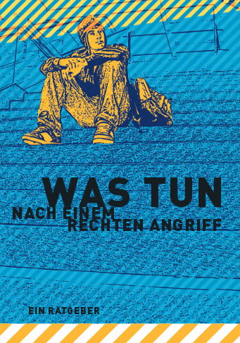 Was tun nach einem rechten Angriff? Was tun nach einem rechten Angriff?